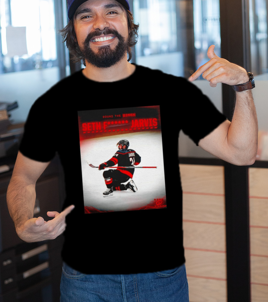 Sound The Siren Seth Jarvis Carolina Hurricanes T-Shirt