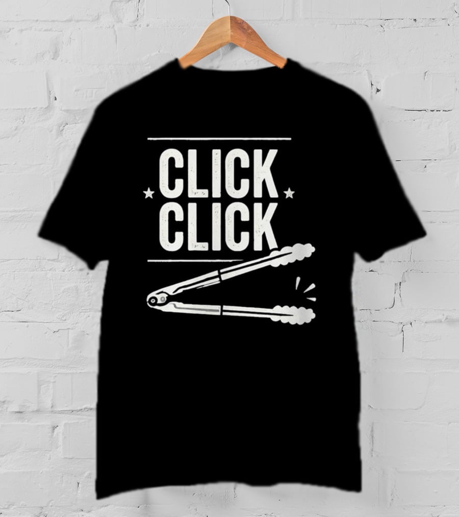 Click Click Grilling Dad Buffalo Cooking Tools Tongs T-Shirt