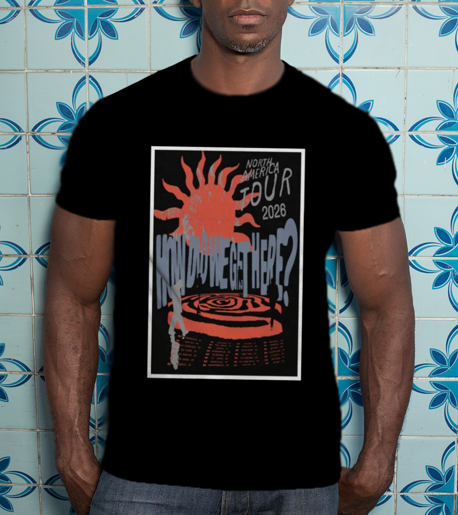 Louis Tomlinson North America Tour 2026 How Did We Get Here T-Shirt
