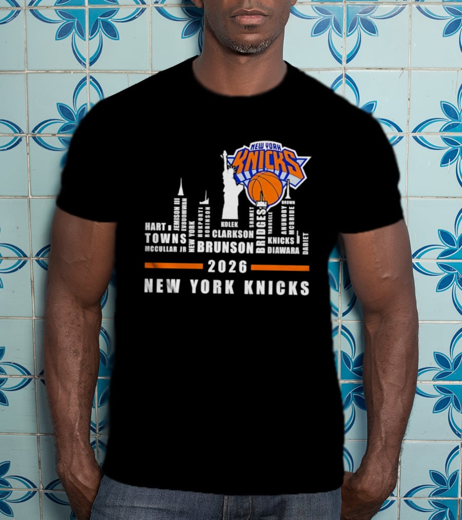 New York Knicks 2026 Team Roster Skyline Statue Of Liberty T-Shirt