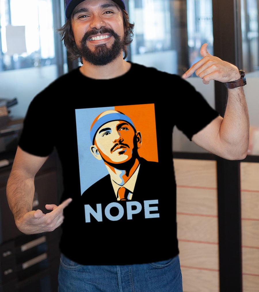 NOPE Obama Hope T-Shirt