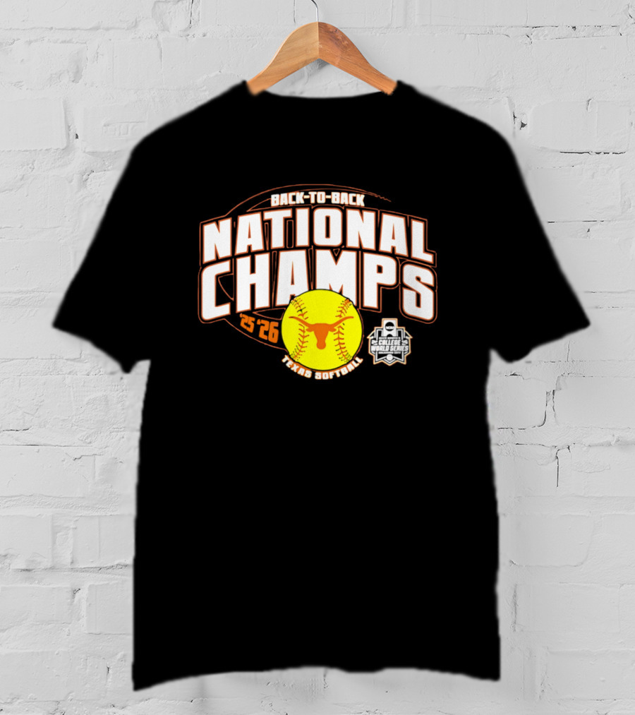 Back To Back National Champs 2026 Texas Softball T-Shirt
