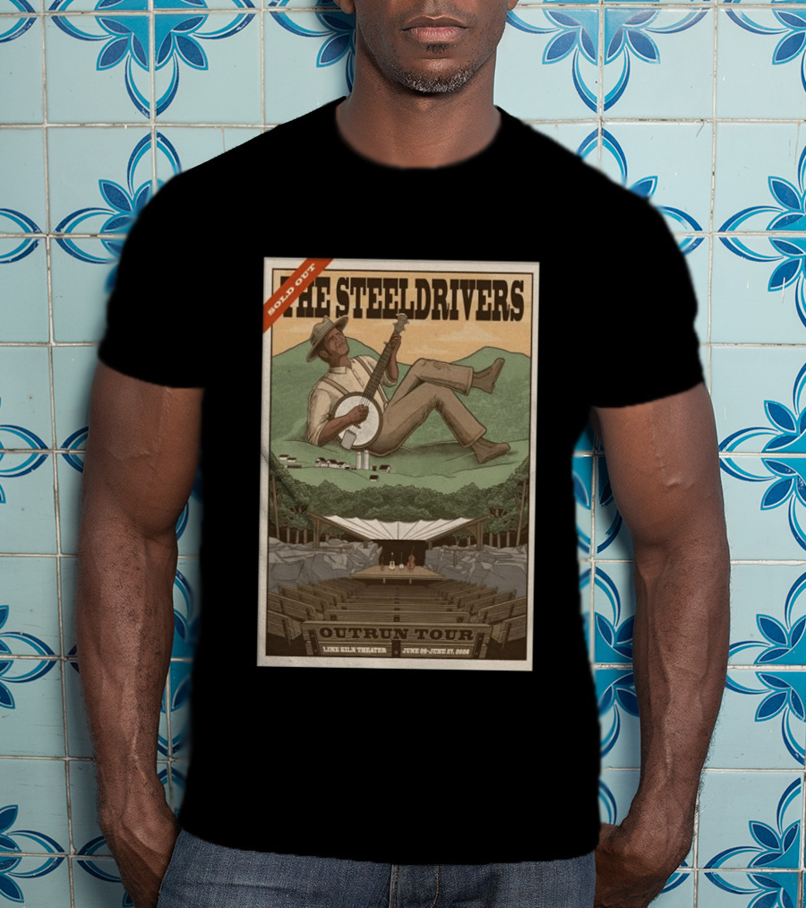 The SteelDrivers Outrun Tour Sold Out Lex Hill Theater June 26 27 2026 T-Shirt