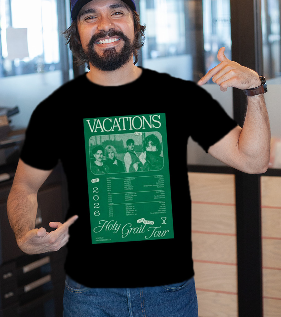 Vacations Holy Grail Tour 2026 Live Concert Locations And Dates T-Shirt