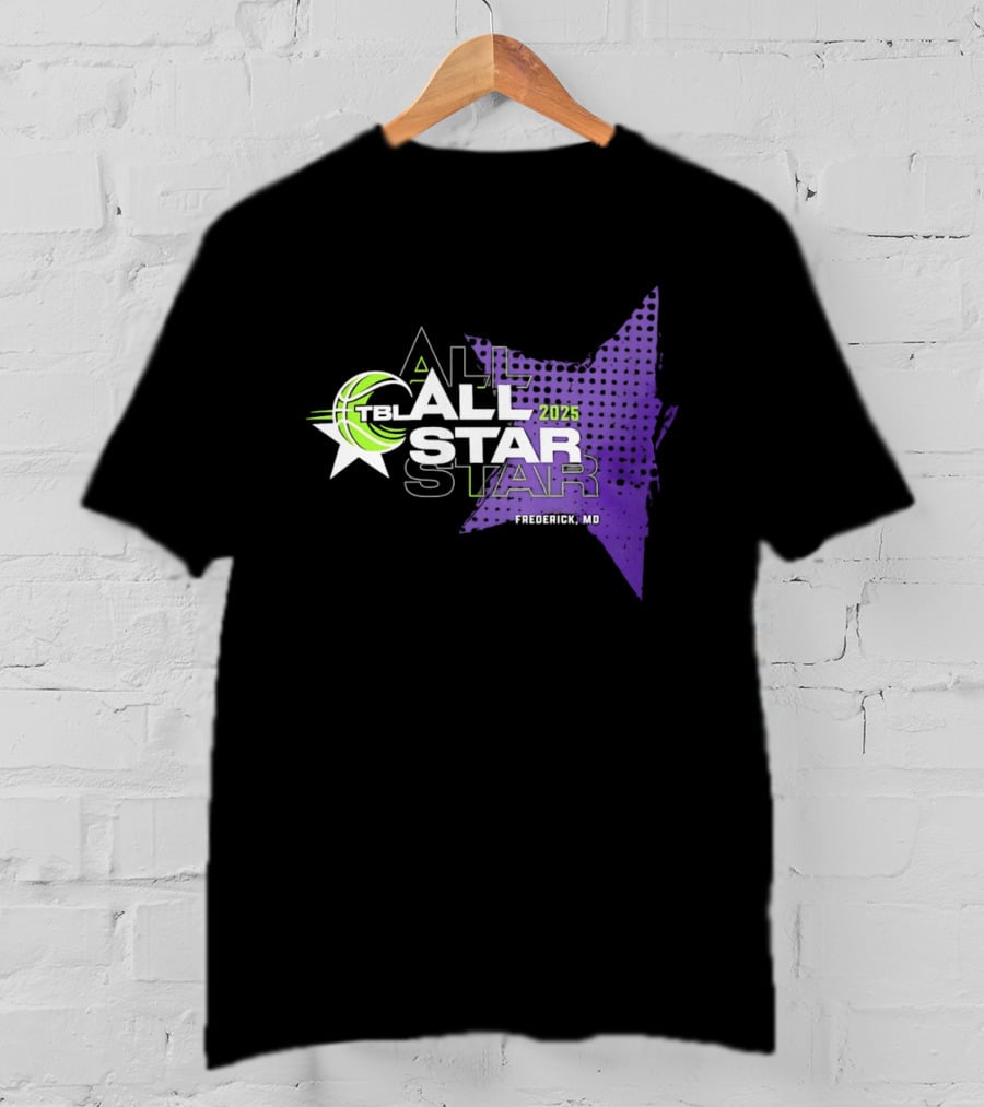 2025 TBL All Star Frederick MD T-Shirt