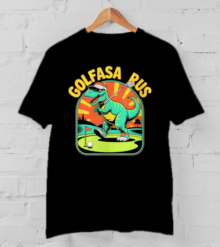 Golfasaurus Rex Dinosaur Golfer On The Course T-Shirt