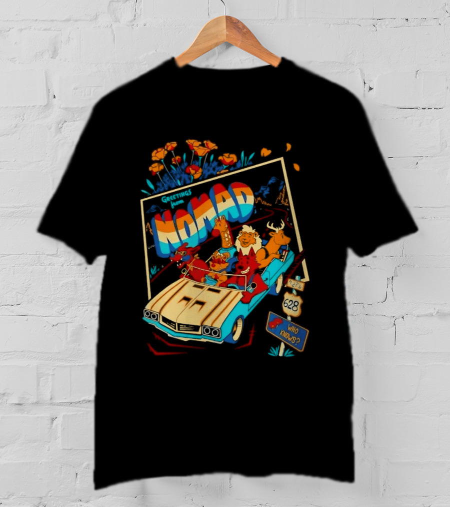 Nomad Adventure With Animals In Car Who Knows Sign T-Shirt