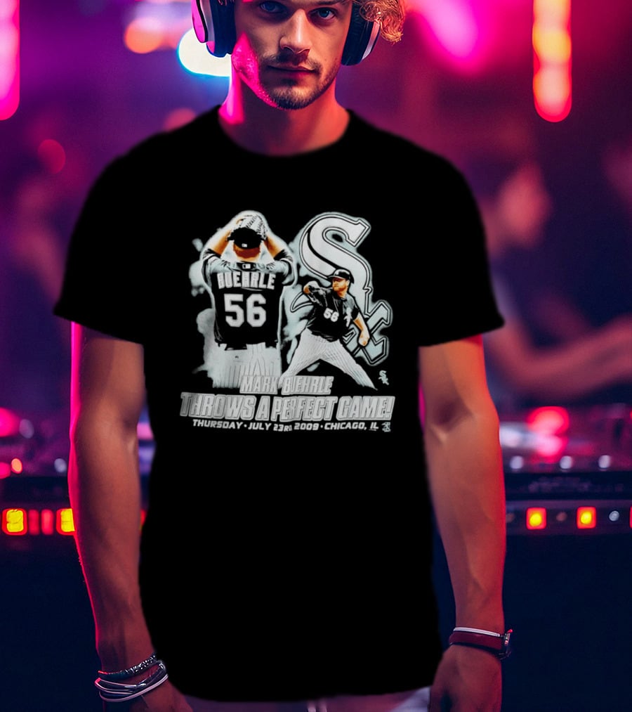 Mark Buehrle 56 White Sox Perfect Game July 23 2009 Chicago T-Shirt