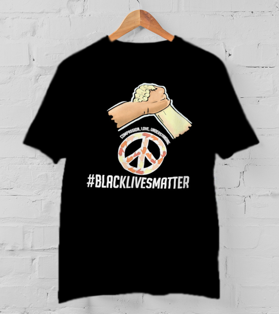Nascar Black Lives Matter Compassion Peace Love Understanding Unity T-Shirt