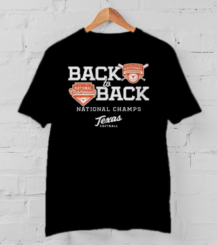 Back To Back National Champs Texas Football 2026 T-Shirt