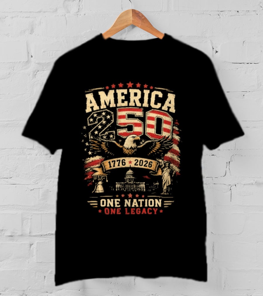 America 250 1776 2026 One Nation One Legacy Patriotic Eagle USA Capitol Liberty Bell T-Shirt