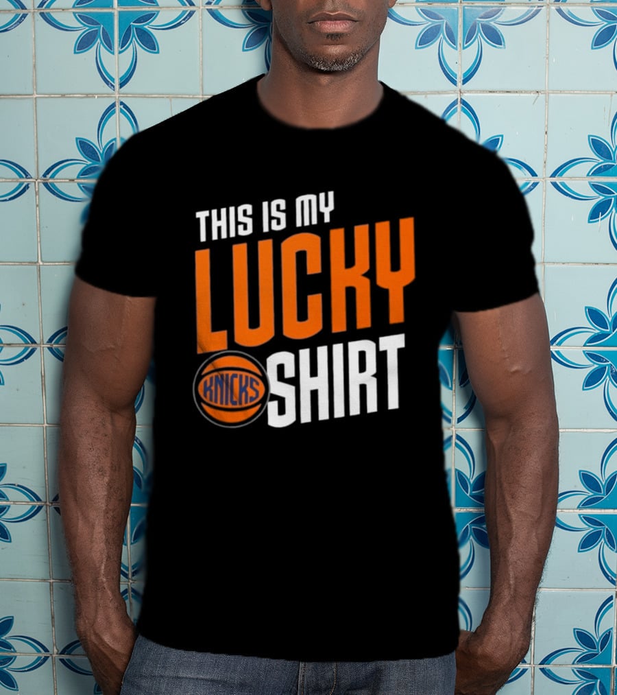New York Knicks This Is My Lucky Knicks T-Shirt