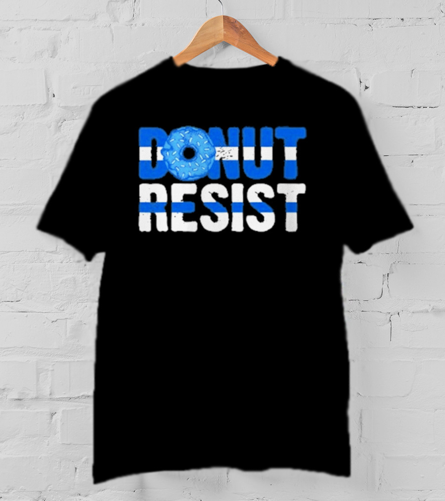 Donut Resist Police Officer Thin Blue Line Cop Policeman T-Shirt