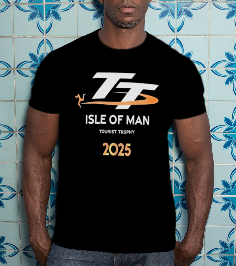 Isle Of Man TT Tourist Trophy 2025 T-Shirt
