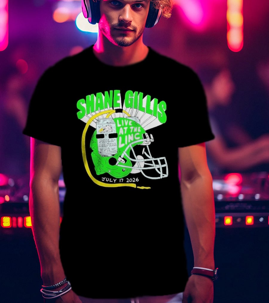 Shane Gillis Live At The Linc Philadelphia July 17 2026 Helmet T-Shirt