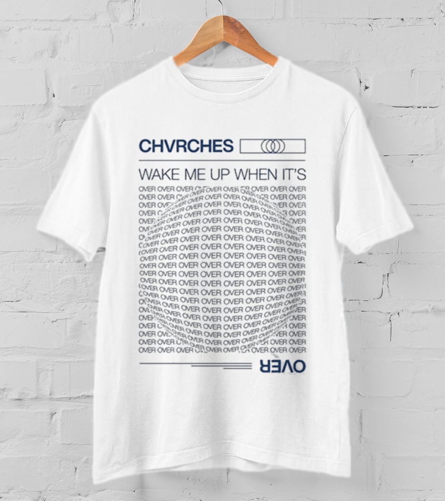 CHVRCHES Wake Me Up When It's Over Repeated Circle T-Shirt