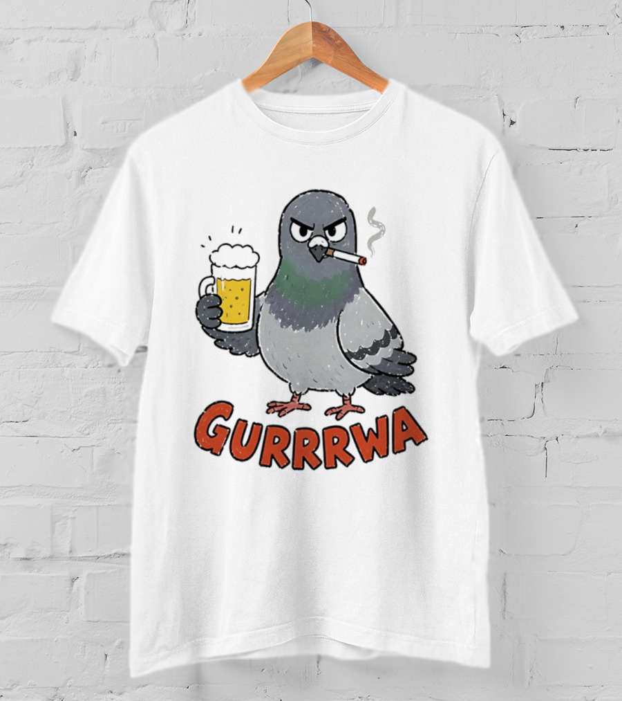 Gurrrwa Pigeon Holding Beer And Cigarette T-Shirt