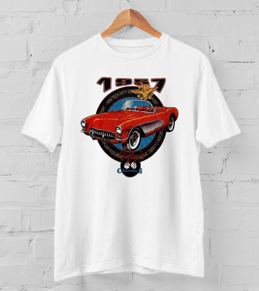 1957 Sport Nineteen Fifty Seven Fifty Sevens Fiftys Classics T-Shirt