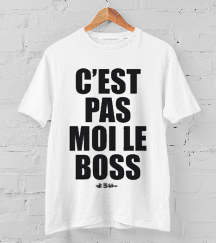 Orelsan C'est Pas Moi Le Boss Text Clothing T-Shirt