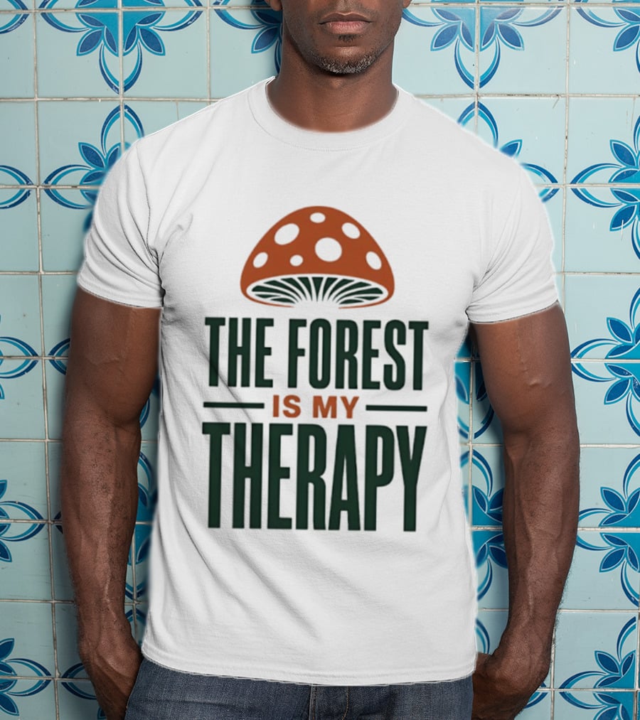 The Forest Is My Therapy Mushroom T-Shirt