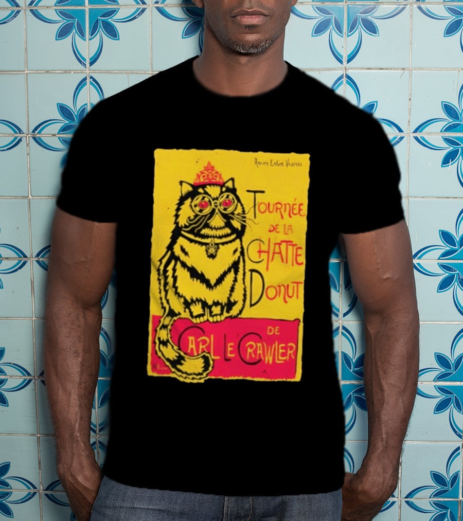 Ancien Enfant Vedette Tournee De La Chatte Donut De Carl Le Crawler Cat T-Shirt