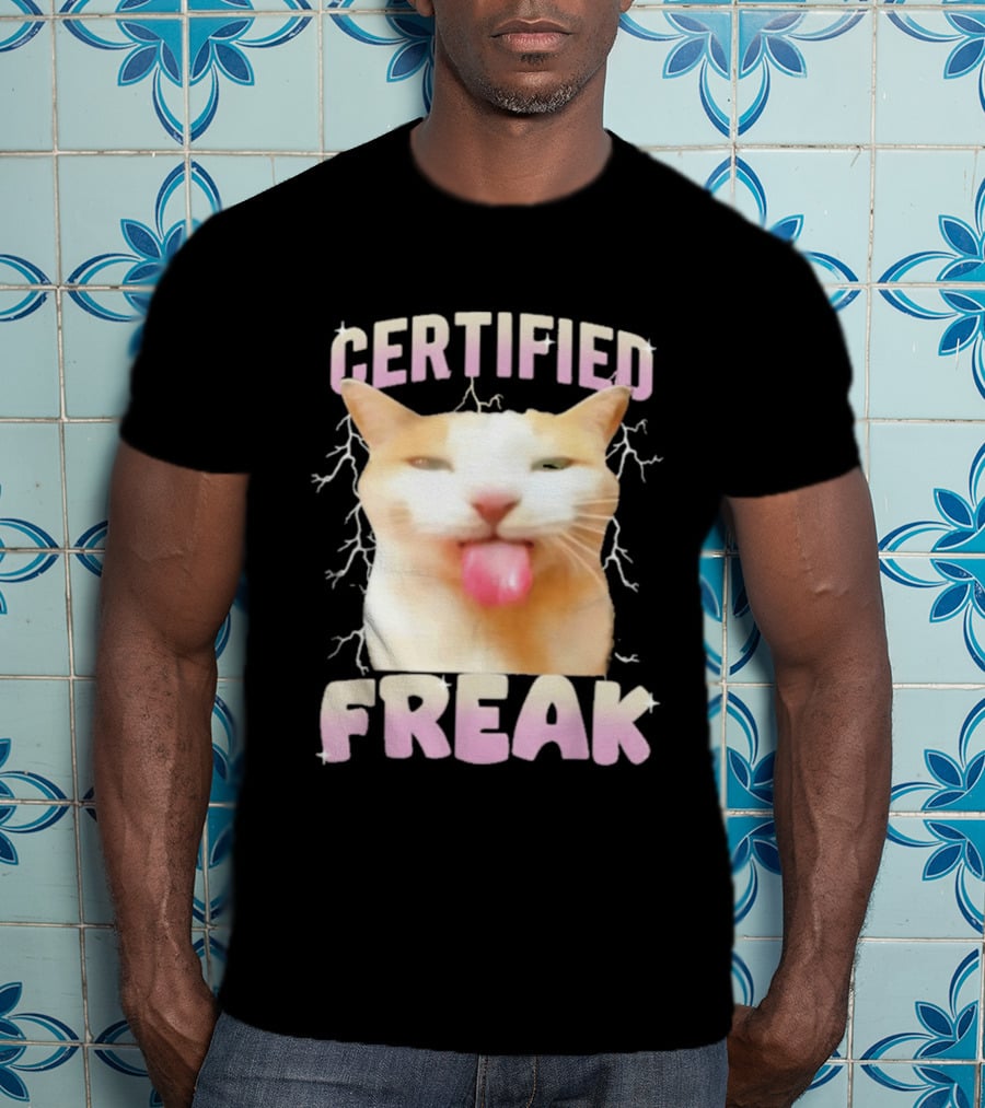 Certified Freak Cat Meme Humor Cursed Cats Eat Cement T-Shirt