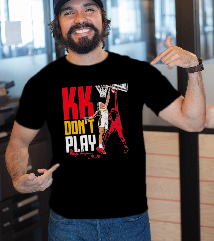 Makayla Timpson KK Don't Play T-Shirt