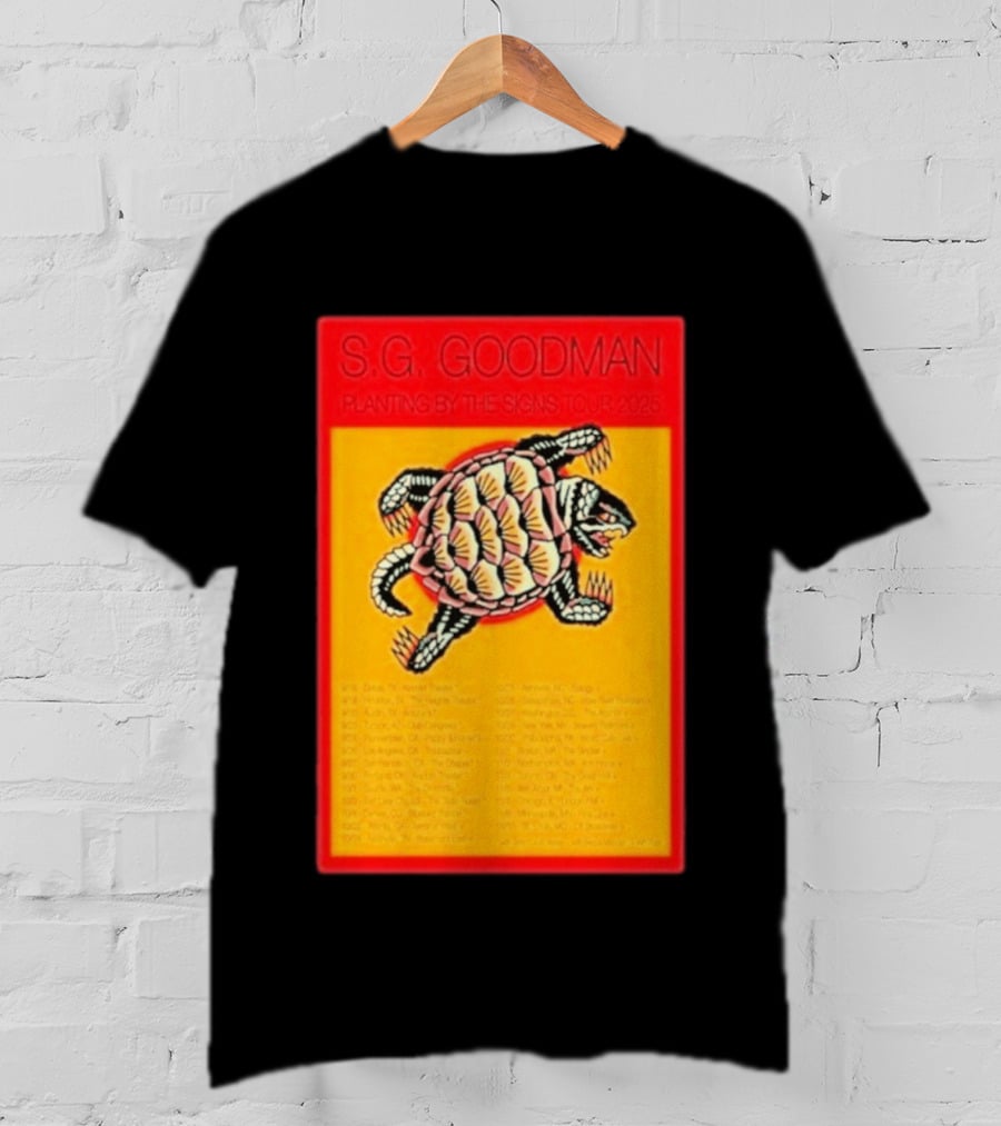 S.G. Goodman Planting By The Signs Tour 2025 Turtle Artwork And Tour Dates T-Shirt