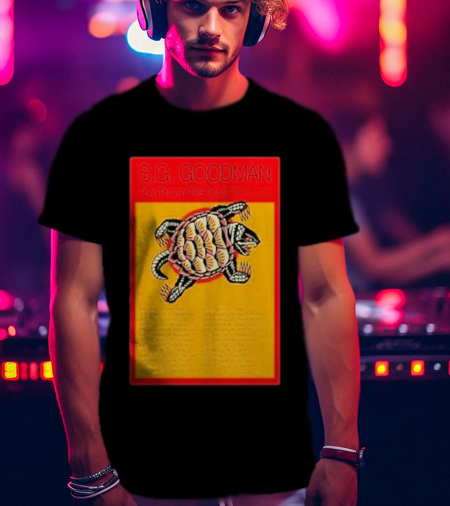 S.G. Goodman Planting By The Signs Tour 2025 Turtle Artwork And Tour Dates T-Shirt