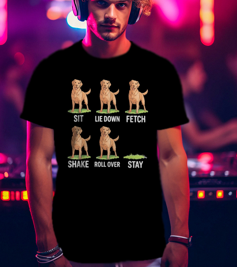 Sit Lie Down Fetch Shake Roll Over Stay Golden Retriever T-Shirt