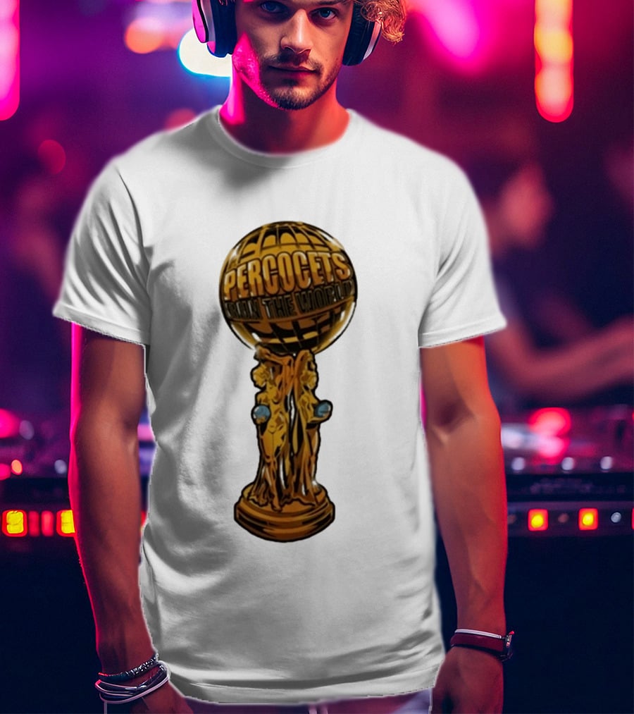 Percocets Run The World Trophy Statue T-Shirt