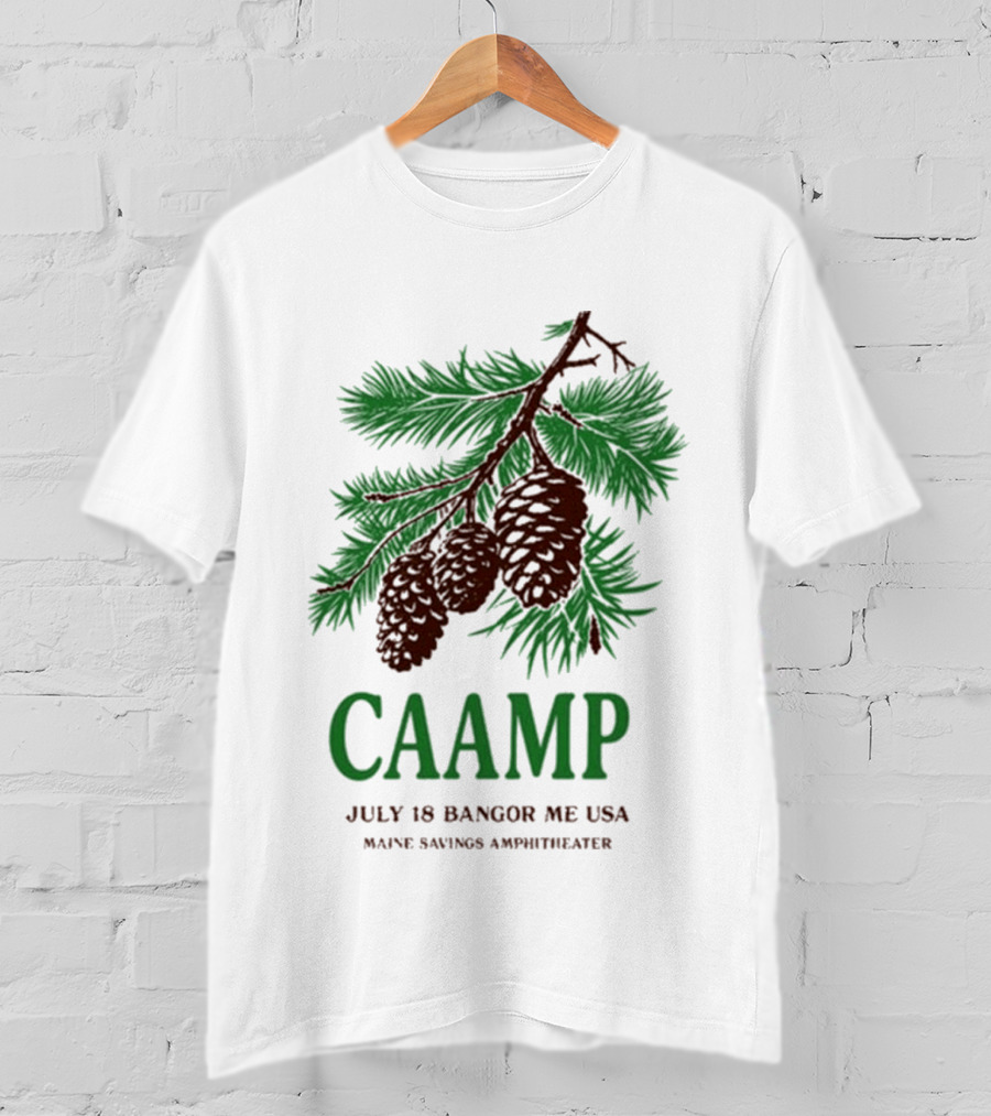Caamp July 18 Bangor Maine USA Maine Savings Ampitheater Pinecones T-Shirt