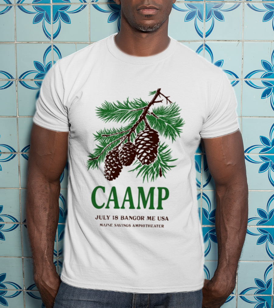 Caamp July 18 Bangor Maine USA Maine Savings Ampitheater Pinecones T-Shirt