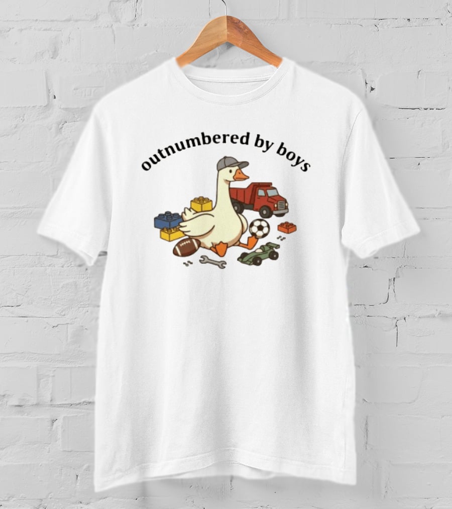 Outnumbered By Boys Goose With Toys Truck Football Soccer Blocks Racing Car T-Shirt