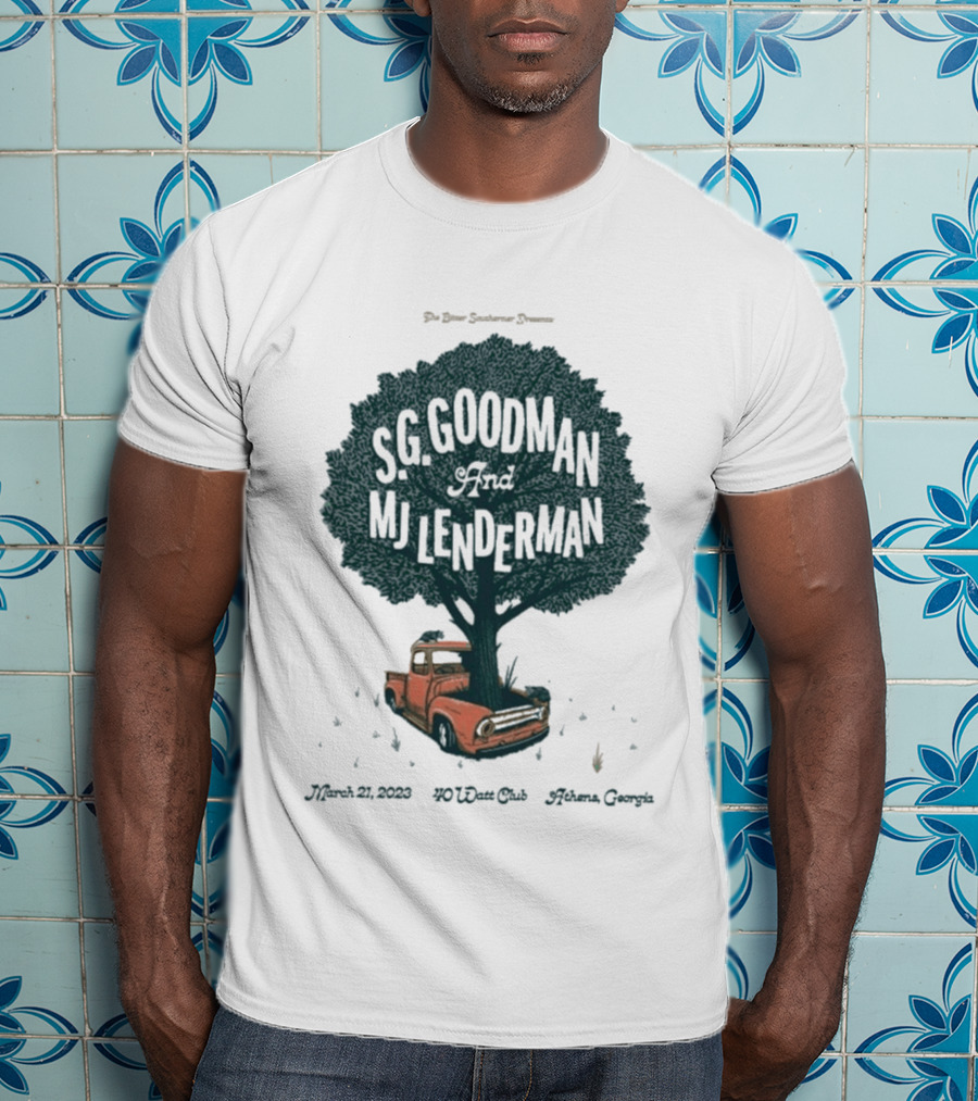 S.G. Goodman And MJ Lenderman 40 Watt Club March 21 2023 Athens Georgia T-Shirt