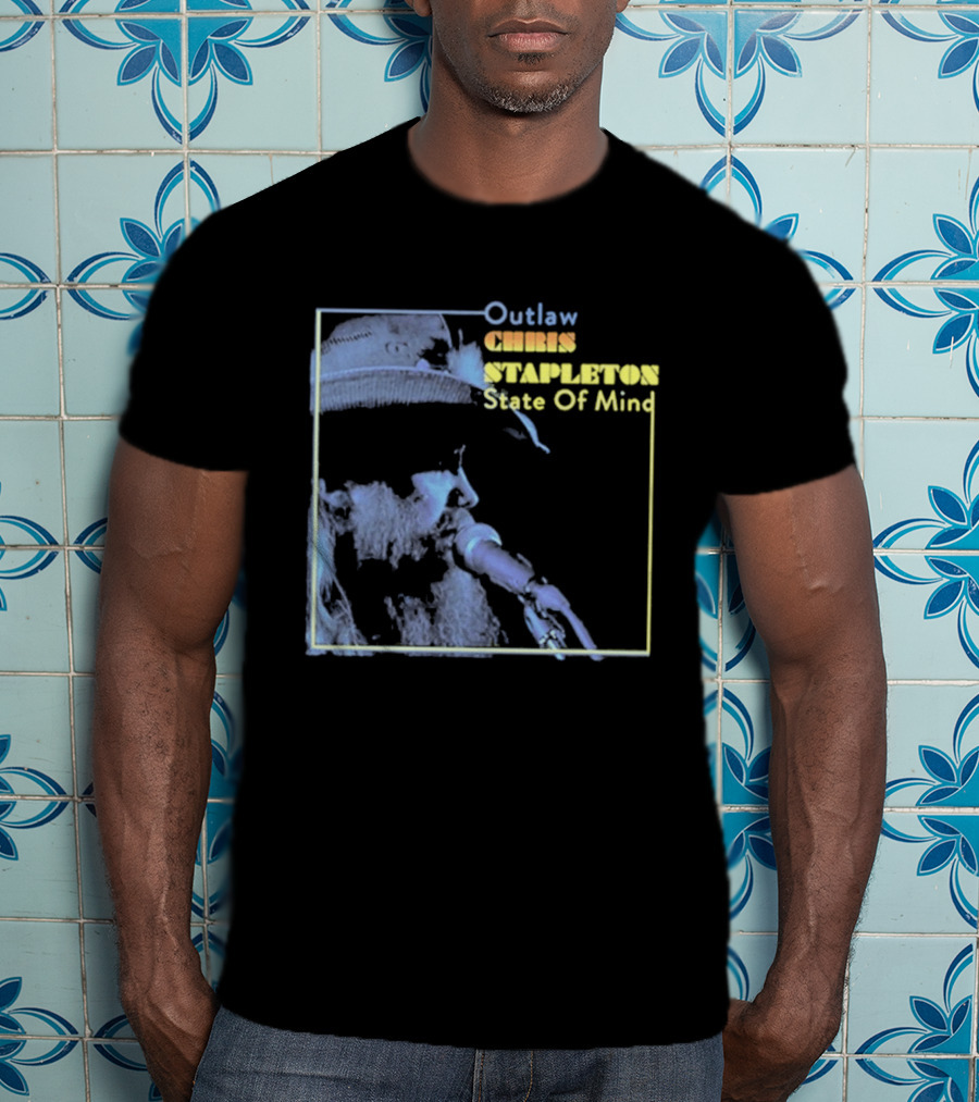 Chris Stapleton Outlaw State Of Mind T-Shirt