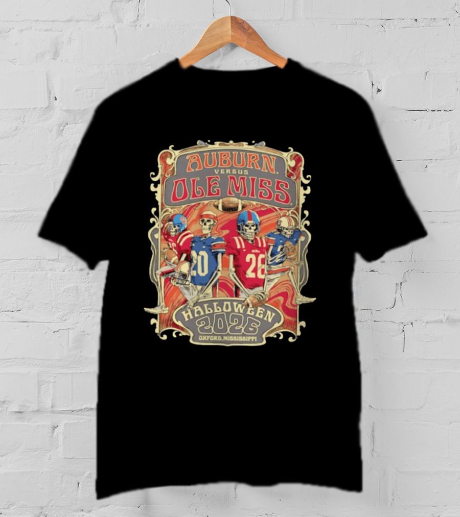 Auburn Versus Ole Miss Halloween 2026 Oxford Mississippi Football Skeletons T-Shirt