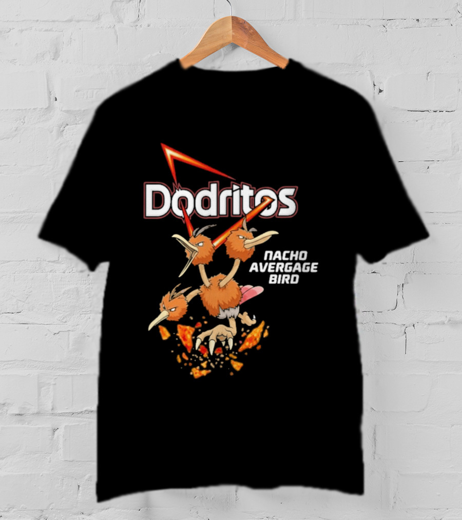 Dodritos Nacho AVERGAGE BIRD Pokemon T-Shirt