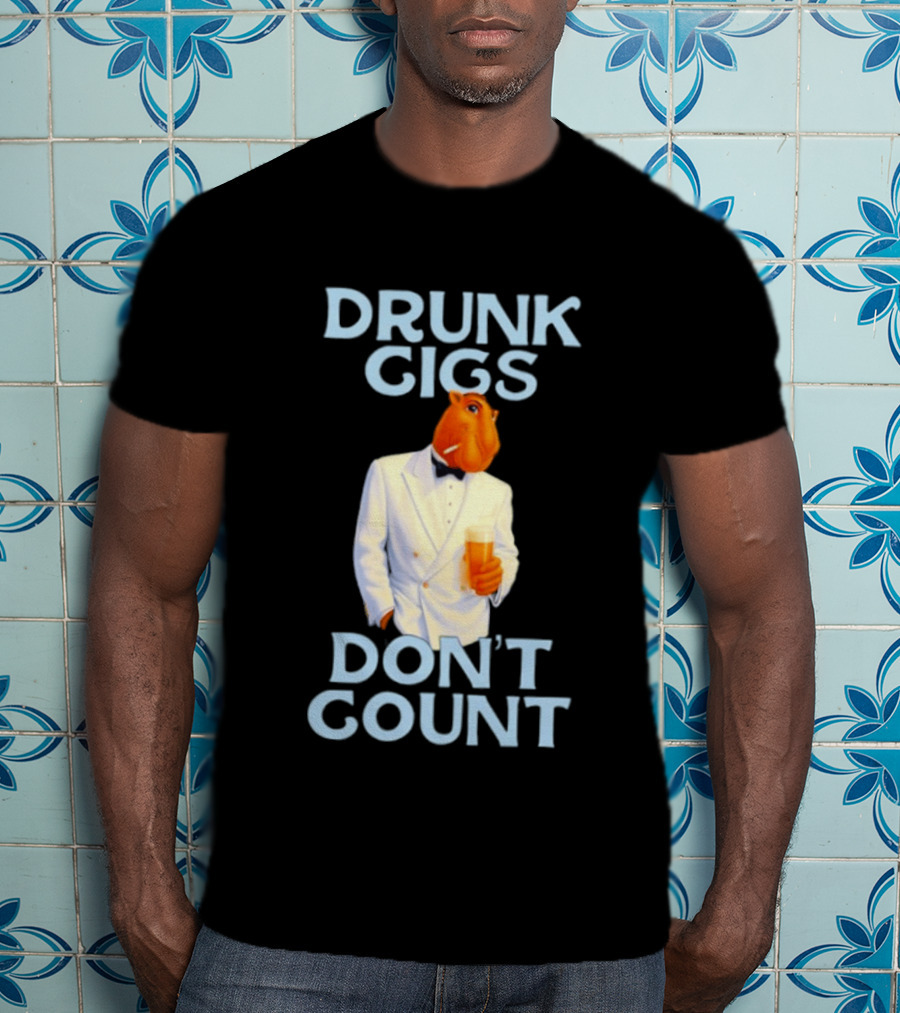 Drunk Gigs Don't Count Camel Smoking Beer In Tuxedo T-Shirt