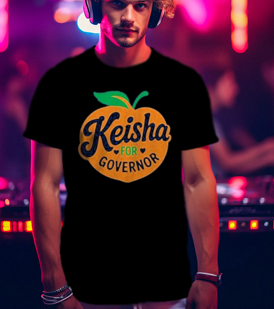 Keisha For Governor Peach T-Shirt