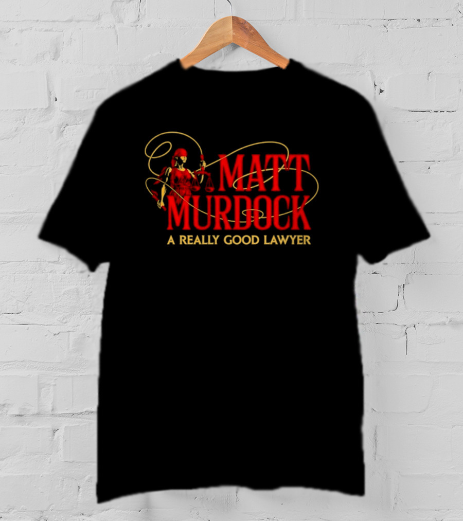 Matt Murdock Daredevil A Really Good Lawyer T-Shirt