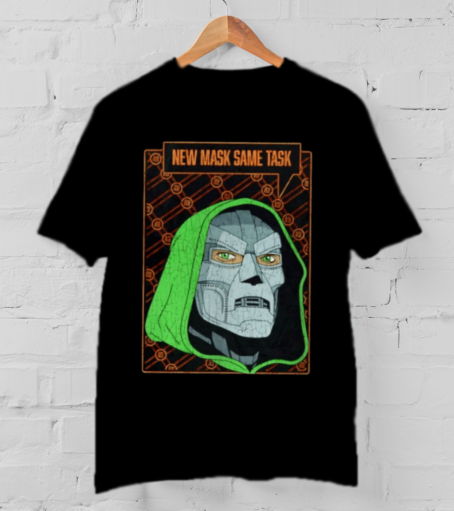 New Mask Same Task Doctor Doom Marvel Villain Green Hood Comic Book Hero T-Shirt