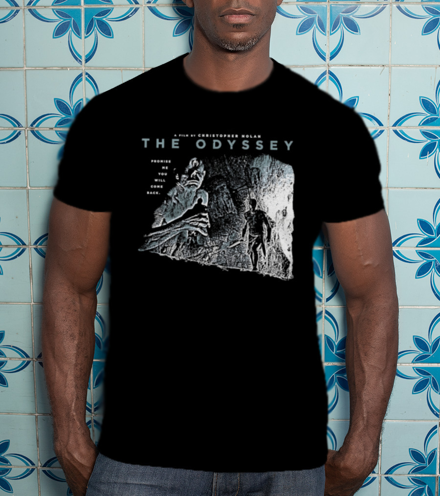 The Odyssey Christopher Nolan Promise Me You Will Come Back Greek Mythology T-Shirt