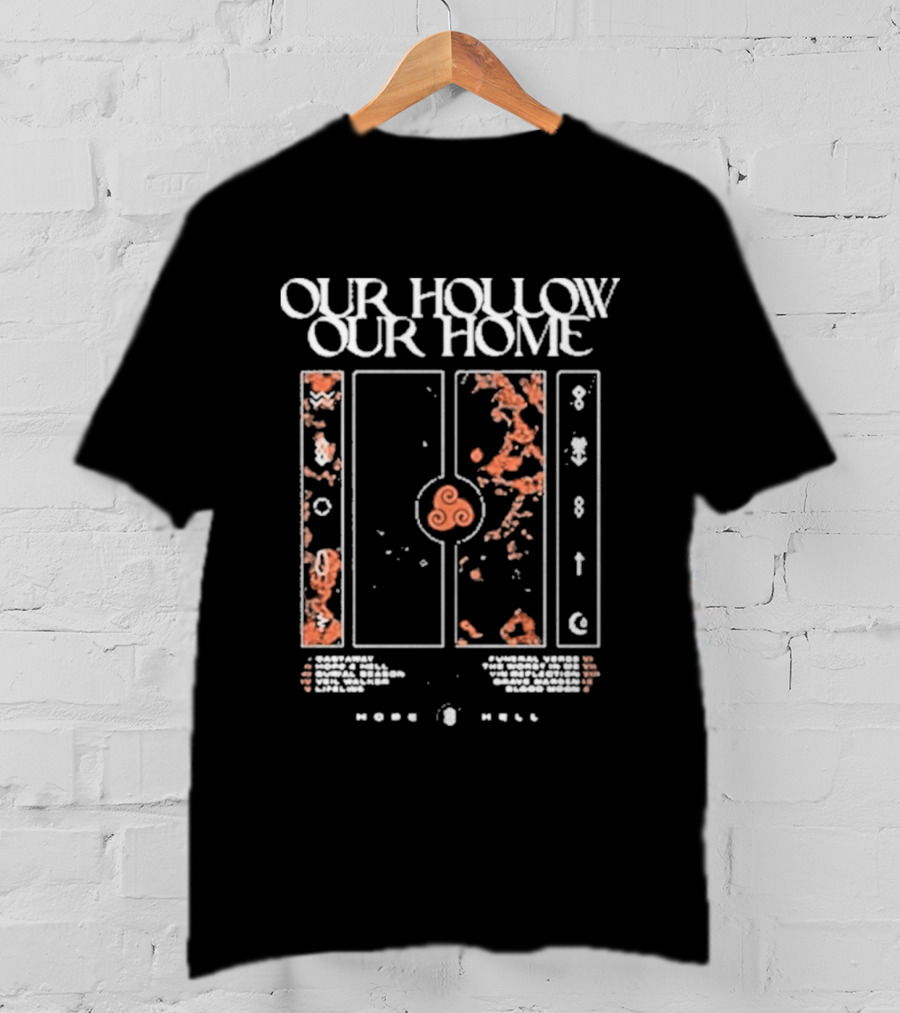 Our Hollow Our Home Hope And Hell Orange Abstract Patterns Tracklist T-Shirt