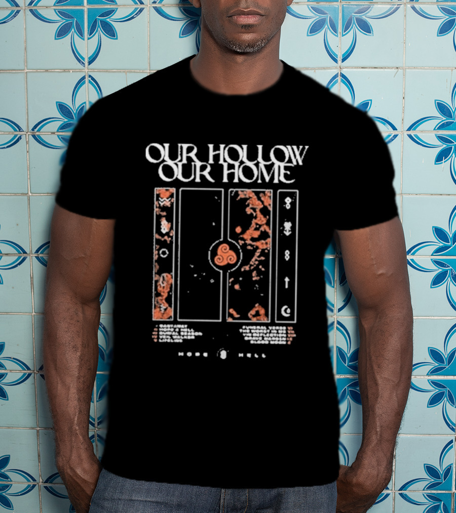 Our Hollow Our Home Hope And Hell Orange Abstract Patterns Tracklist T-Shirt