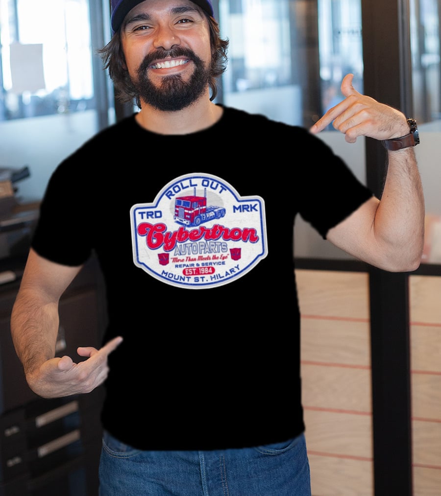 Roll Out Cybertron Auto Parts More Than Meets The Eye Est 1984 Mount St Hilary Repair And Service TRD MRK T-Shirt