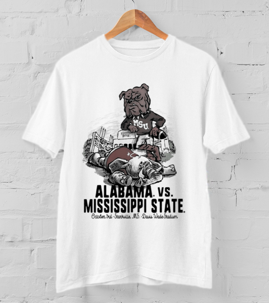 Alabama Vs Mississippi State October 3rd Starkville MS Davis Wade Stadium MSU T-Shirt