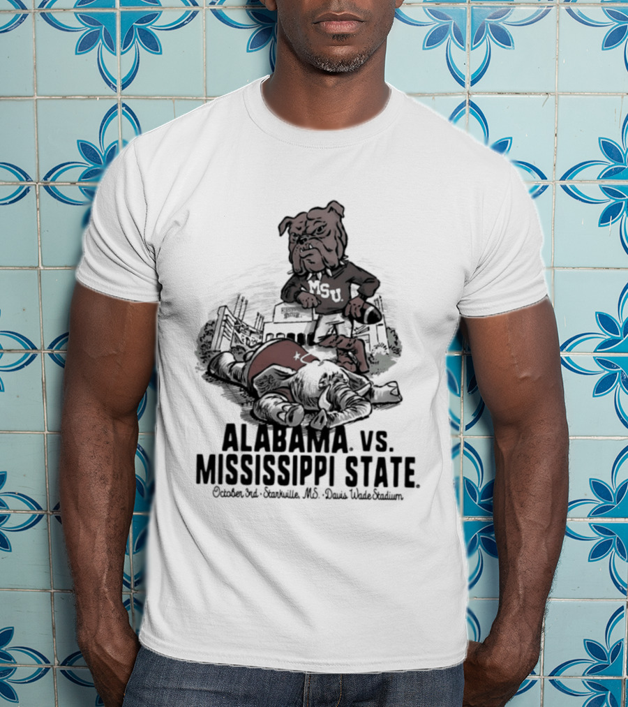 Alabama Vs Mississippi State October 3rd Starkville MS Davis Wade Stadium MSU T-Shirt