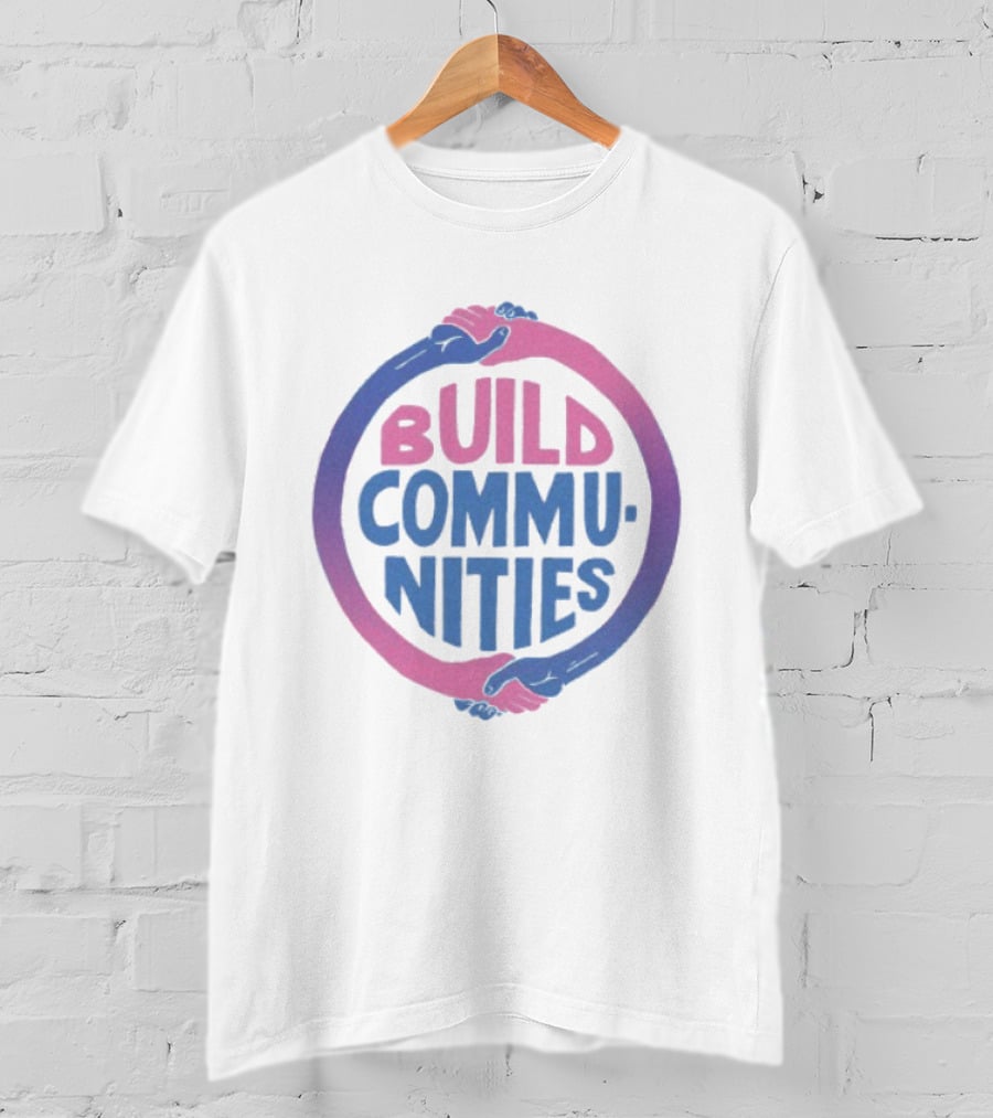 Build Communities Unity Handshake T-Shirt