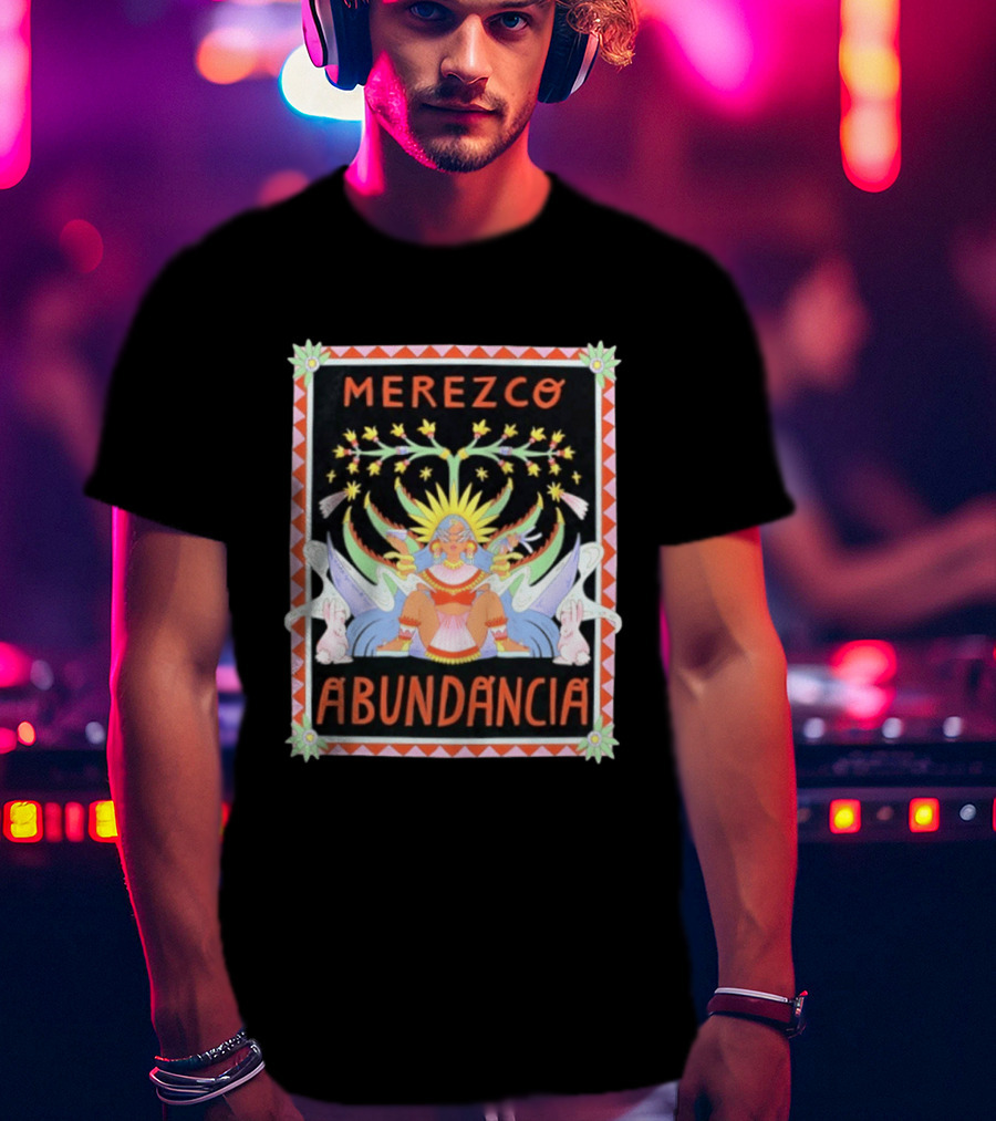 Merezco Abundancia Aztec Goddess Mayahuel T-Shirt